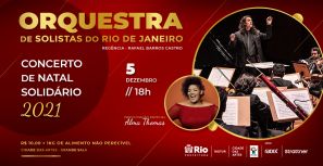 Cidade das Artes - Programação - Concerto de Natal Solidário | Orquestra de  Solistas do Rio de Janeiro