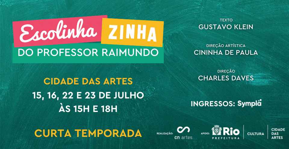 EscolinhaZinha do Professor Raimundo', peça de Ziraldo e mais: programas  para as crianças